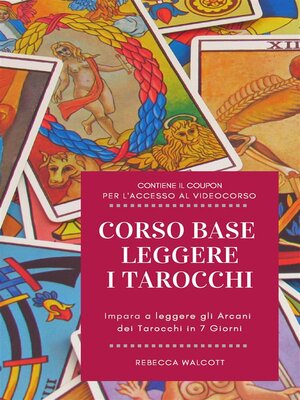 cover image of Corso Base "Leggere i Tarocchi"